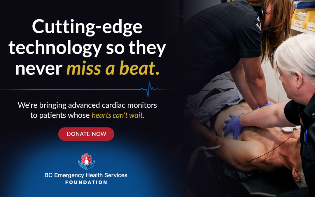 Help Bring Advanced Life-Saving Technology to BC